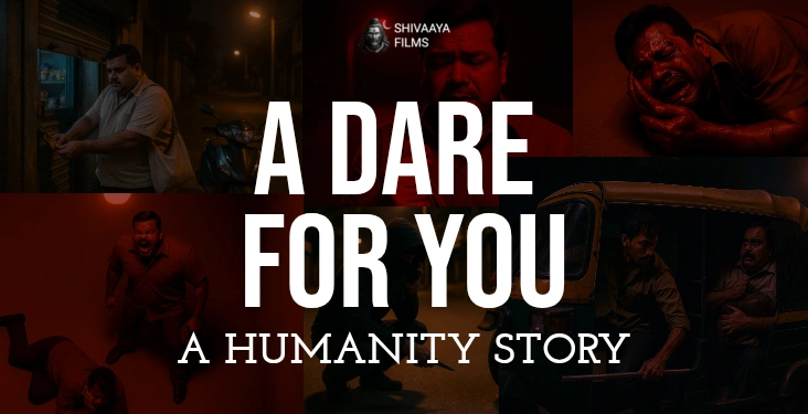 A Humanity Story: A Dare For You