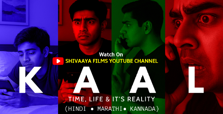 KAAL: Inspiring Short Movie On YouTube In 3 Languages