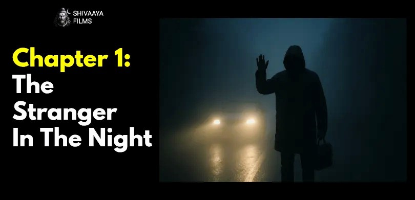 The Silent Stranger Short Suspense Story. Chapter 1: The Stranger In The Night
