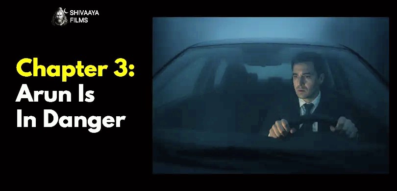 The Silent Stranger Short Suspense Story. Chapter 3: Arun Is In Danger